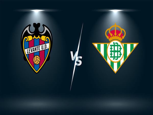 nhận định Levante vs Real Betis, 3h30 ngày 30/12