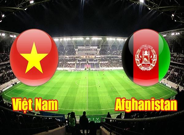 Nhận định Việt Nam vs Afghanistan – 19h00 01/06, Giao Hữu ĐTQG